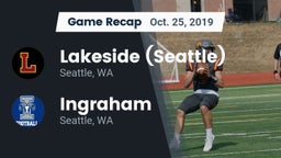 Recap: Lakeside  (Seattle) vs. Ingraham  2019