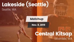 Matchup: Lakeside  vs. Central Kitsap  2019