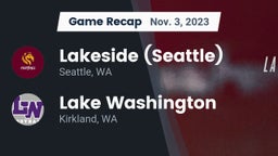 Recap: Lakeside  (Seattle) vs. Lake Washington  2023