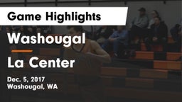 Washougal  vs La Center  Game Highlights - Dec. 5, 2017