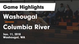 Washougal  vs Columbia River  Game Highlights - Jan. 11, 2018