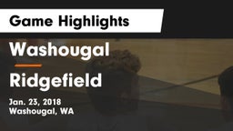 Washougal  vs Ridgefield  Game Highlights - Jan. 23, 2018