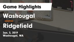 Washougal  vs Ridgefield  Game Highlights - Jan. 3, 2019