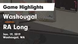 Washougal  vs RA Long  Game Highlights - Jan. 19, 2019