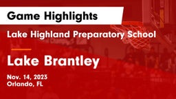 Lake Highland Preparatory School vs Lake Brantley  Game Highlights - Nov. 14, 2023