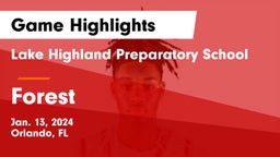 Lake Highland Preparatory School vs Forest  Game Highlights - Jan. 13, 2024