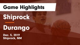 Shiprock  vs Durango  Game Highlights - Dec. 5, 2019