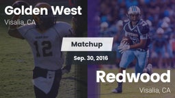 Matchup: Golden West High vs. Redwood  2016
