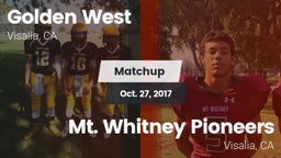 Matchup: Golden West High vs. Mt. Whitney  Pioneers 2017