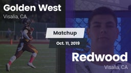 Matchup: Golden West High vs. Redwood  2019