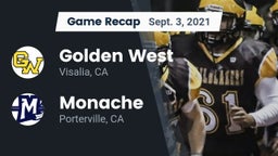 Recap: Golden West  vs. Monache  2021