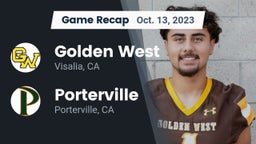 Recap: Golden West  vs. Porterville  2023