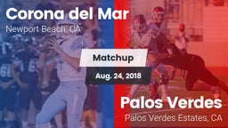 Matchup: Corona del Mar High vs. Palos Verdes  2018