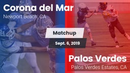 Matchup: Corona del Mar High vs. Palos Verdes  2019