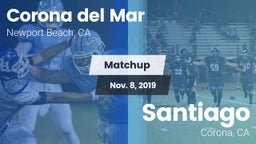 Matchup: Corona del Mar High vs. Santiago  2019