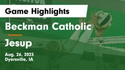 Beckman Catholic  vs Jesup  Game Highlights - Aug. 26, 2023