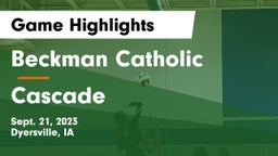 Beckman Catholic  vs Cascade  Game Highlights - Sept. 21, 2023