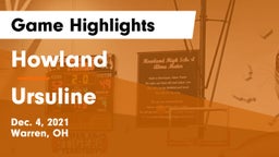 Howland  vs Ursuline  Game Highlights - Dec. 4, 2021