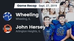 Recap: Wheeling  vs. John Hersey  2019