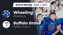 Recap: Wheeling  vs. Buffalo Grove  2021