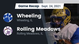 Recap: Wheeling  vs. Rolling Meadows  2021