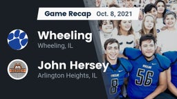 Recap: Wheeling  vs. John Hersey  2021