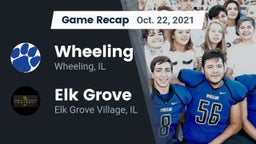Recap: Wheeling  vs. Elk Grove  2021