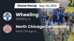 Recap: Wheeling  vs. North Chicago Community  2023