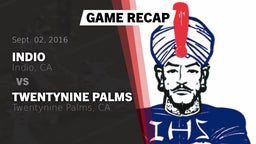 Recap: Indio  vs. Twentynine Palms  2016