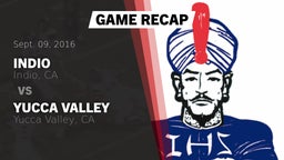 Recap: Indio  vs. Yucca Valley  2016