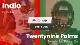 Matchup: Indio  vs. Twentynine Palms  2017