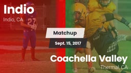 Matchup: Indio  vs. Coachella Valley  2017