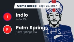 Recap: Indio  vs. Palm Springs  2017