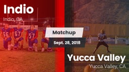 Matchup: Indio  vs. Yucca Valley  2018