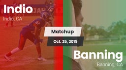 Matchup: Indio  vs. Banning  2019