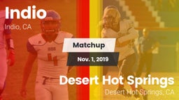 Matchup: Indio  vs. Desert Hot Springs  2019