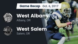 Recap: West Albany  vs. West Salem  2017