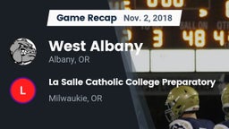 Recap: West Albany  vs. La Salle Catholic College Preparatory 2018