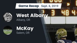 Recap: West Albany  vs. McKay  2019