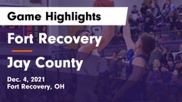 Fort Recovery  vs Jay County  Game Highlights - Dec. 4, 2021