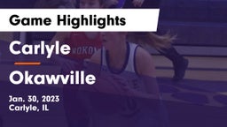 Carlyle  vs Okawville  Game Highlights - Jan. 30, 2023