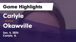 Carlyle  vs Okawville  Game Highlights - Jan. 4, 2024