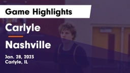 Carlyle  vs Nashville  Game Highlights - Jan. 28, 2023