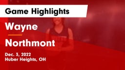 Wayne  vs Northmont  Game Highlights - Dec. 3, 2022
