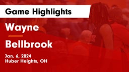 Wayne  vs Bellbrook  Game Highlights - Jan. 6, 2024