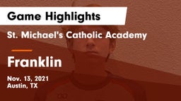 St. Michael's Catholic Academy vs Franklin  Game Highlights - Nov. 13, 2021