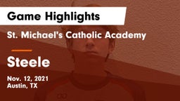 St. Michael's Catholic Academy vs Steele  Game Highlights - Nov. 12, 2021