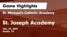 St. Michael's Catholic Academy vs St. Joseph Academy  Game Highlights - Feb. 22, 2022