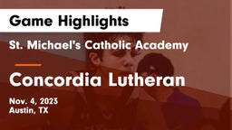 St. Michael's Catholic Academy vs Concordia Lutheran  Game Highlights - Nov. 4, 2023