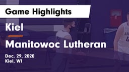Kiel  vs Manitowoc Lutheran  Game Highlights - Dec. 29, 2020